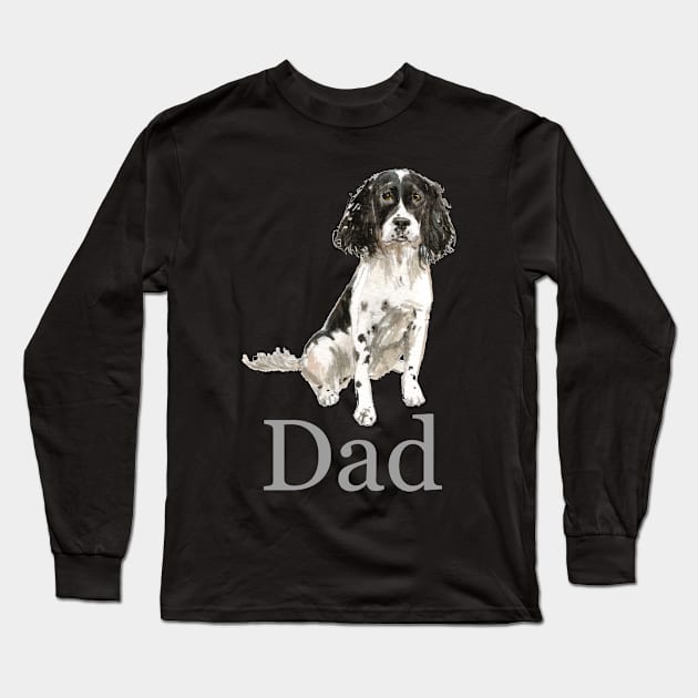 English Springer Spaniel Dog Dad, Dog Dad, Dog Daddy, Gift from the Dog, Dog Dad Gift, Dog Dad Present, Dog Daddy Present, Gift for Dog Dad, Present from the Dog Long Sleeve T-Shirt by Buttercups and Sunshine